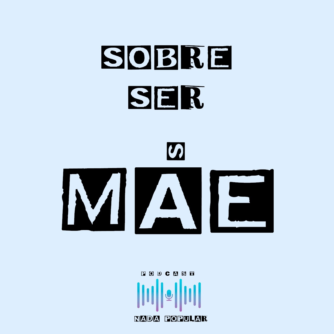 Podcast nada popular