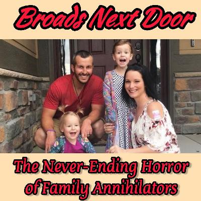 Weekend Rewind: The Never Ending Horror of Family Annihilators