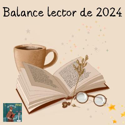 Balance de mis lecturas de 2024