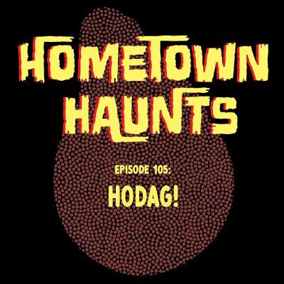 Episode 105: Hodag!