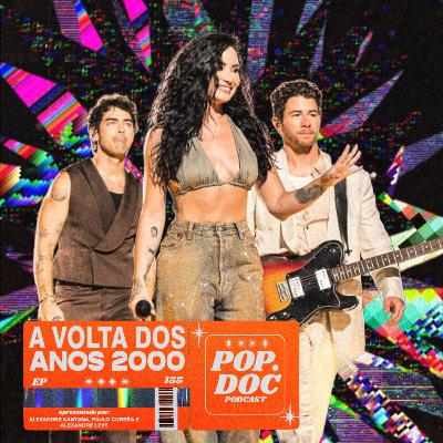 155 - A Volta dos Anos 2000