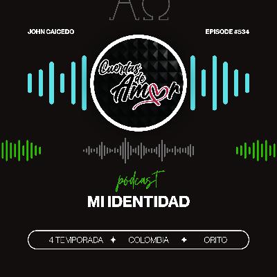 C-534 Mi Identidad