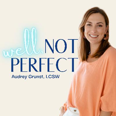 The Power Of Learning To Let Go w/ Audrey Grunst