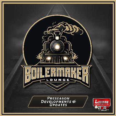 Preseason Developments & Updates