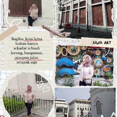 tentang kota lama dan beranjak dari sana