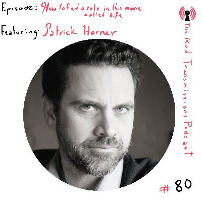 How to find a role in this movie called life