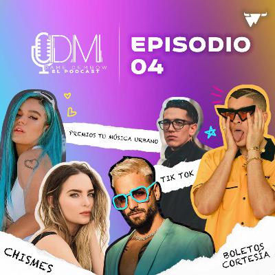 CHISMES, PREMIOS TU MÚSICA URBANO, TIK TOK Y BOLETOS CORTESÍA