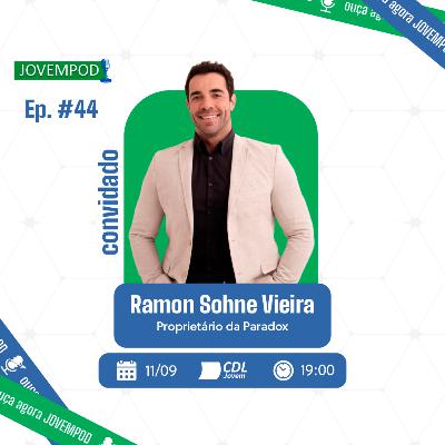 JovemPOD #44 - Ramon Sohne Vieira