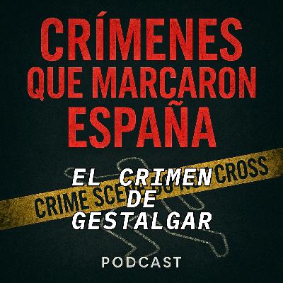 El crimen de Gestalgar: El homicidio de Alfredo El crimen de Gestalgar: El homicidio de Alfredo