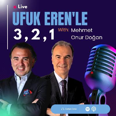 Ufuk Eren´le 3,2,1: Onur Doğan
