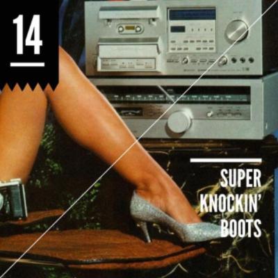 Super Knockin' Boots [Episode 14]