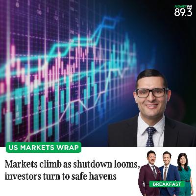 US Markets Wrap: Markets climb as shutdown looms, investors turn to safe havens