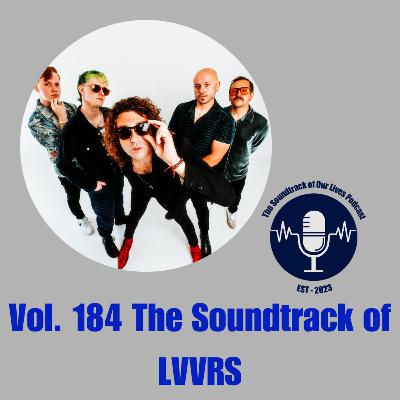 Vol. 184 The Soundtrack of LVVRS