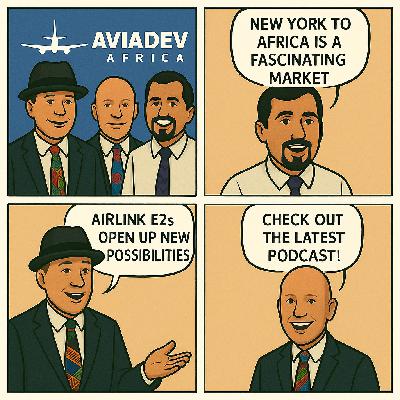349. AviaDev's October 2025 Africa Connectivity Update with Sean Mendis and Behramjee Ghadially. PART ONE 349. AviaDev's October 2025 Africa Connectivity Update with Sean Mendis and Behramjee Ghadially. PART ONE