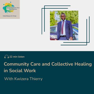 Community Care and Collective Healing in Social Work