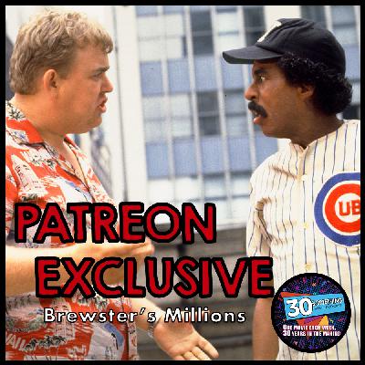 Bonus: "Brewster's Millions" (1985)