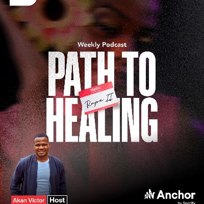 Rape II : The Path to Healing Rape II : The Path to Healing
