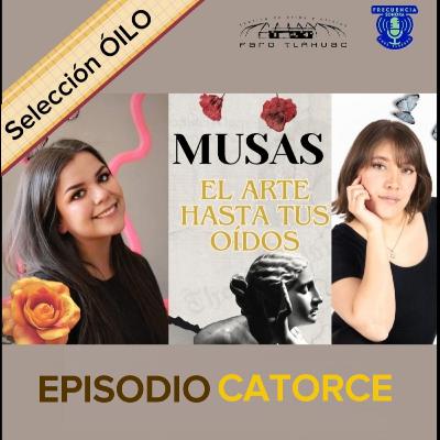 MUSAS. Episodio 14.