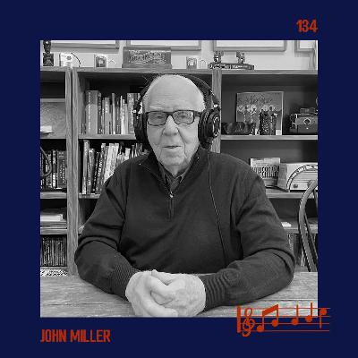 Music and Memories with John Miller
