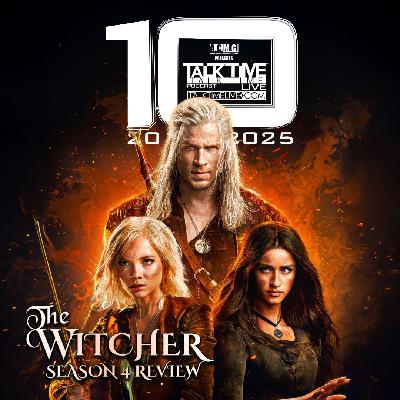 EPISODE 468: The Witcher Season 4 Review EPISODE 468: The Witcher Season 4 Review