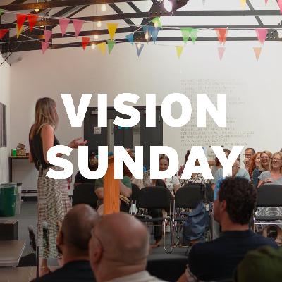 Vision Sunday