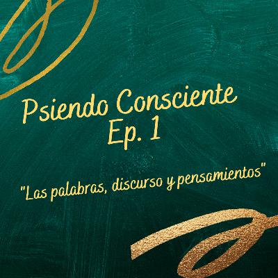 Piendo | Consciente ~ Podcast~ Ep. Numero 1 Piendo | Consciente ~ Podcast~ Ep. Numero 1