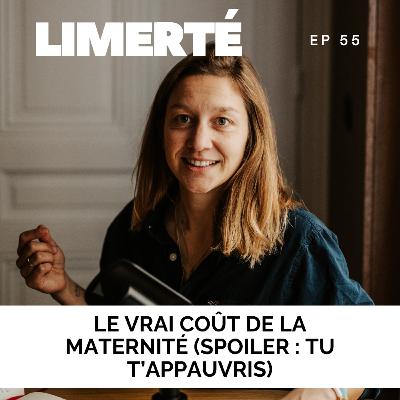 E55 - Le vrai coût de la maternité E55 - Le vrai coût de la maternité