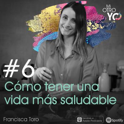 Cómo tener una vida más saludable