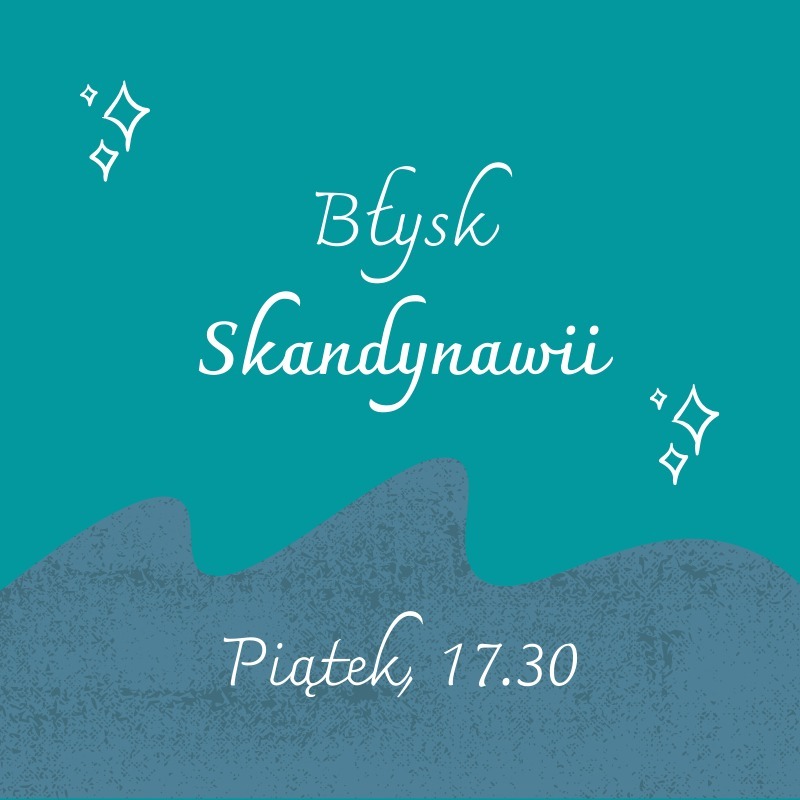 Błysk – Błysk Skandynawii!