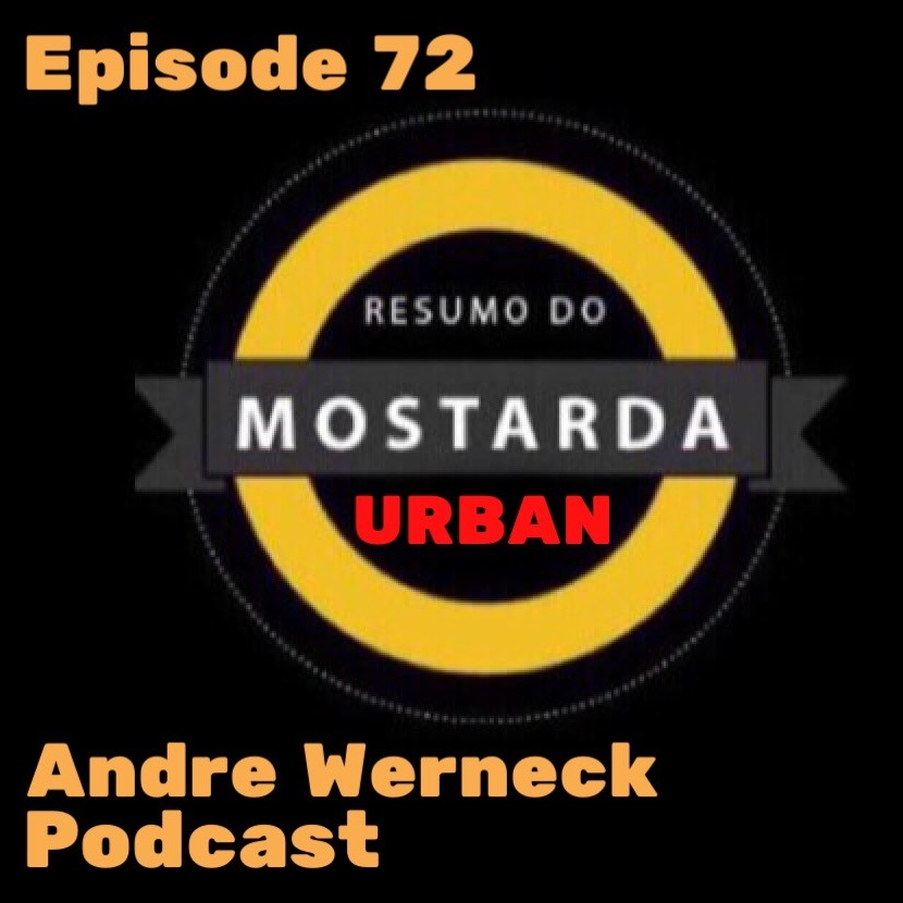 Andre Werneck Podcast