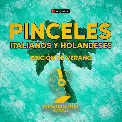 Pinceles italianos y holandeses
