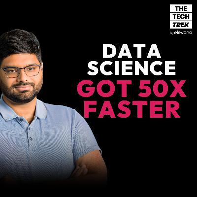 Data Science Got 50x Faster Data Science Got 50x Faster