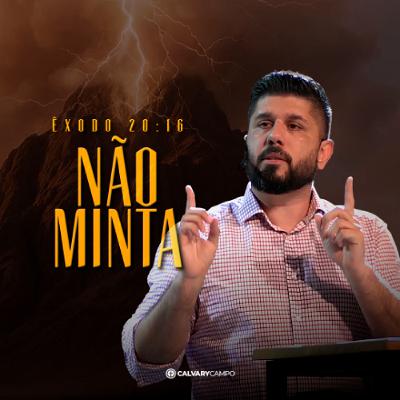 10 Palavras - Êxodo 20:16 | Não Minta | Diego Bitencourt 10 Palavras - Êxodo 20:16 | Não Minta | Diego Bitencourt