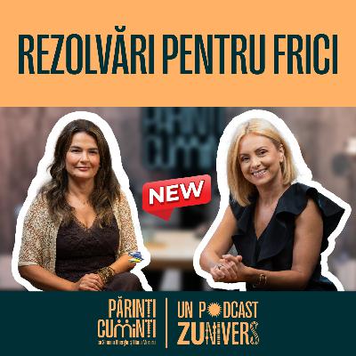 CELE MAI MARI FRICI ALE PĂRINȚILOR | Părinți CuMinți 74