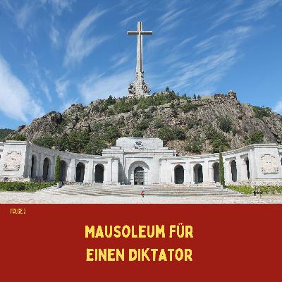 Valle de los Caídos und die Exhumierung Francos (2019)