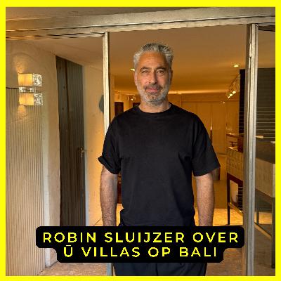 S5E5: Project van de Maand: Ū Villas op Bali – met Robin Sluijzer (Studio Sluijzer) S5E5: Project van de Maand: Ū Villas op Bali – met Robin Sluijzer (Studio Sluijzer)