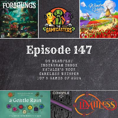 Episode 147: Windmill Valley, Foraglings, A Gentle Rain, Limitless RPG, Compile - Top 5 Games of 2024