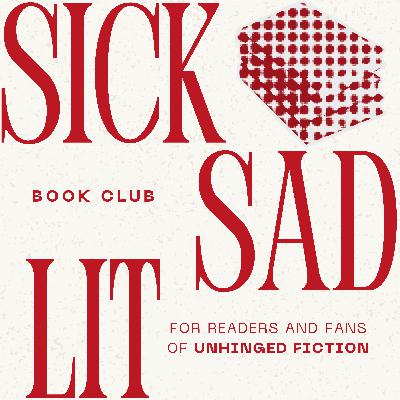 Sick Sad Lit Podcast Trailer