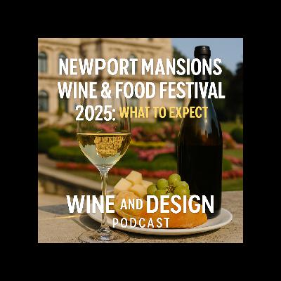 Newport Mansions Wine & Food Festival 2025: What to Expect