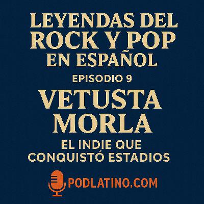 VETUSTA MORLA: EL INDIE QUE CONQUISTÓ ESTADIOS VETUSTA MORLA: EL INDIE QUE CONQUISTÓ ESTADIOS