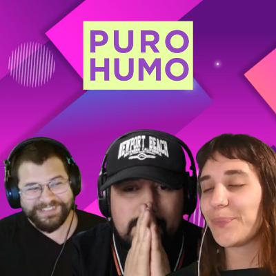 Volvimos por todo - Puro Humo #16