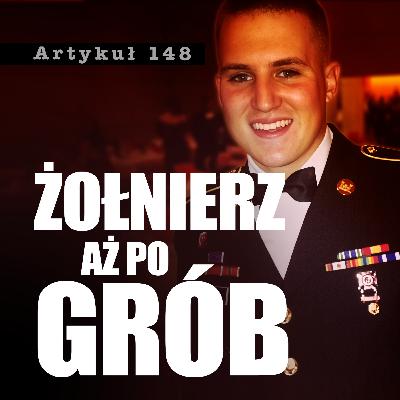 ⭕ #47 Żołnierz aż po grób | Jared Smith