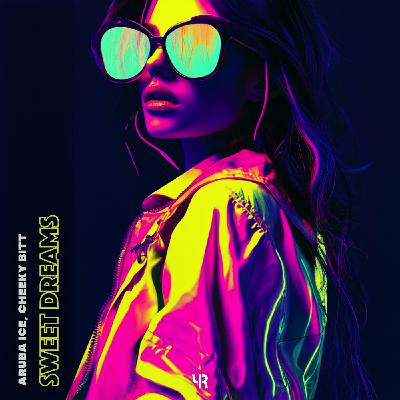 ARUBA ICE & CHEEKY BITT - Sweet Dreams (Extended Mix)
