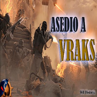40K - LA GUERRA DRE VRAKS 40K - LA GUERRA DRE VRAKS