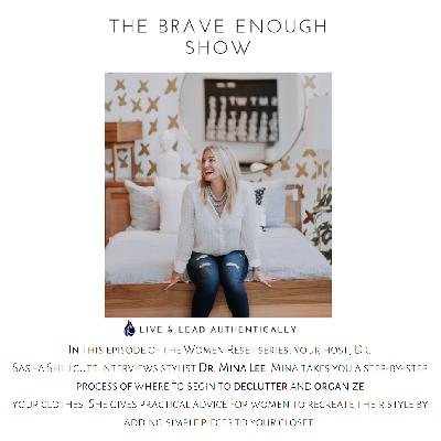 Reset Your Wardrobe with Stylist Dr. Mina Lee