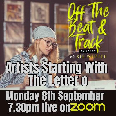 Live Show - Artists Starting With The Letter O