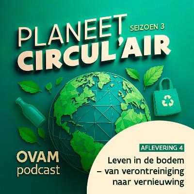 Leven in de bodem - van verontreiniging naar vernieuwing