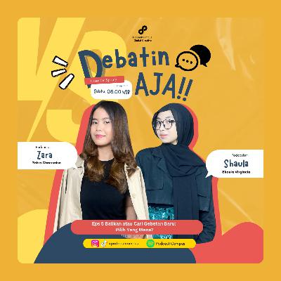 Eps 5 | S6 | Balikan atau Cari Gebetan Baru: Pilih Yang Mana?