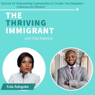 Empowering Communities in Canada: Fola Adegoke’s Cybersecurity Mission