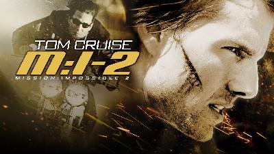 Mission Impossible 2 (2000)